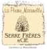 SERRE FRERES & CIE Carrières la Ménerbienne